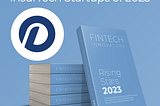 Fintech Innovators Rising Stars Report for 2023