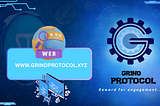 COMING SOON! Grind Protocol Website Launch: Unlocking the Full Potential of Community Engagement