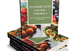Intermittent Fasting Formula ( ebook)