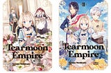 Quick Review of Nozomu Mochitsuki’s Tearmoon Empire