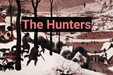 The Hunters in the Snow: A Complete Guide