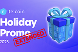 Telcoin Holiday Promo Extended Through January