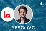 #ESGinVC: Alexander Paterson, Founding Partner At J12 Ventures