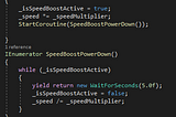Day 17 of my Developer Journey: Creating the Speed Boost Powerup