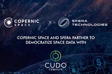 CUDOS COMPUTE: Making Space Data Available With Sfera & Copernic Space