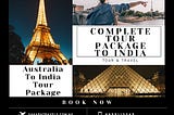 Affordable Tour Package from Australia to India: Explore the Rich Cultural Heritage