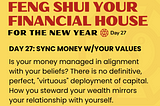 Feng Shui Your Financial House — Day 27