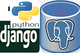 Create a Python Project using Django REST API Framework and PostgresDB