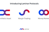 Laminar Introduces Flow Protocols: Bridging On- and Off-Chain Asset Trading