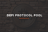 The DeFi Protocol Pool