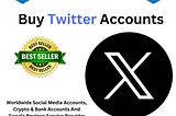 Buy Twitter Accounts