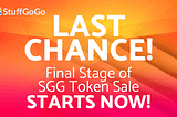 Last Chance: Final stage of SGG token sale Starts NOW!
