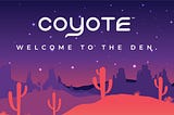 Coyote™ Will Change How You Think About Crypto