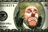 A detail from a US$100 bill showing Benjamin Franklin’s portrait. It has been altered. Franklin’s face has been overlaid with an orange sad clown, surmounted by Trump’s hair. The zeroes in ‘100’ above and below the portrait have been extended to run its entire length.
