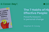 The 7 Habits of Highly Effective People