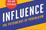 Cialdini’s “Influence” book summary