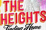 In the Heights: Finding Home Download for Pdf