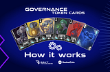 Governance Platform and NFT Cards explanation
