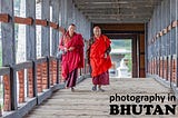 11 Images of Bhutan — Happiness is being behind the camera