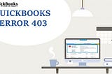 QuickBooks Error 403