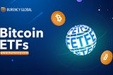 (Bitcoin ETFs)