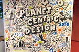 Planet Centric Design — Join The Movement