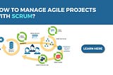 Managing Agile Projects With Scrum