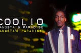 Gangsta’s Paradise: An Interpretive Analysis of Coolio’s Music Video