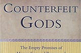 Book Review : Counterfeit Gods