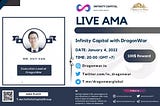 RECAP AMA Infinity Capital x DragonWar