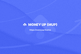 The MoneyUP Whitepaper