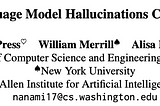 Paper Digest: How Language Model Hallucinations Can Snowball