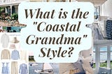 Coastal Grandmother