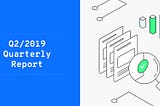 0xcert Quarterly Report — Q2 2019