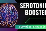 Digital Serotonin I Serotonin Booster I Serotonin, Dopamine, Endorphin Enhancer