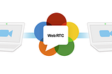 Getting Started with WebRTC for Android