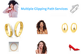 Multiple Clipping Path Services