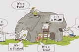 The Blind Men and the Elephant