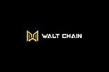 What is WaltChain?