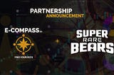 Partnership Announcement : E-Compass x SuperRaresBears
