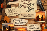 Songs That Stay With You: Reflection, Resilience, and Honest Songwriting in Today’s Indie Scene