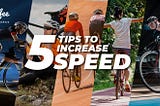 5 Ways to Improve Your Average Cycling Speed