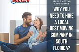 What Makes Us The Best Moving Company in South Florida?