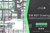 BIM MEP Drawings — A Backbone to Construction Collaboration