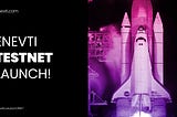 Enevti Protocol Testnet Launch!