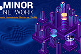 Minor.Network