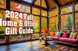 2024 Fall Home & Office Gift Guide