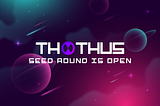 Thothus Seed Round Introduction Begins the Tokenized Game Revolution