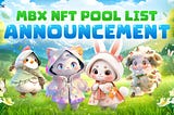 [ANN] New Lunar Animal Pools at MBX NFT!