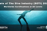 State of The Dive Industry 2023: Worldwide Trends in Certifications at All Levels by Category &…